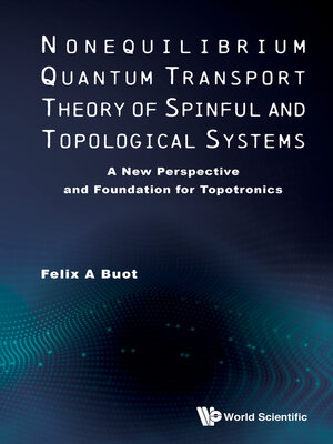 cover image of Nonequilibrium Quantum Transport Theory of Spinful and Topological Systems